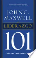 Leadership 101: Was jede Führungskraft wissen muss - Liderazgo 101: Lo Que Todo Lder Necesita Saber