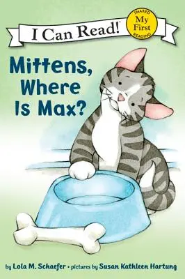 Mittens, wo ist Max? - Mittens, Where Is Max?