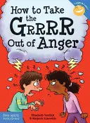 Wie man den Grrrr aus der Wut nimmt - How to Take the Grrrr Out of Anger