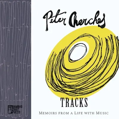 Spuren: Memoiren aus einem Leben mit Musik - Tracks: Memoirs from a Life with Music