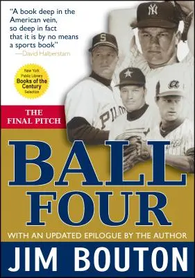 Ball Vier: Der letzte Wurf - Ball Four: The Final Pitch
