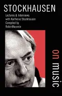 Stockhausen über Musik - Stockhausen on Music