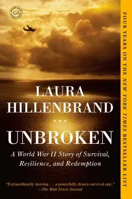 Ungebrochen: Eine Geschichte des Überlebens, der Widerstandsfähigkeit und der Erlösung im Zweiten Weltkrieg - Unbroken: A World War II Story of Survival, Resilience, and Redemption