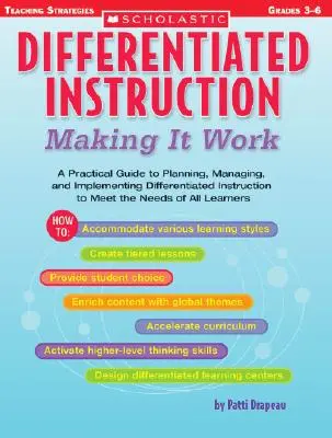 Differenzierter Unterricht: Damit es klappt: Ein praktischer Leitfaden für die Planung, Verwaltung und Umsetzung eines differenzierten Unterrichts, der auf die Bedürfnisse der Kinder eingeht - Differentiated Instruction: Making It Work: A Practical Guide to Planning, Managing, and Implementing Differentiated Instruction to Meet the Needs of