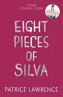 Eight Pieces of Silva - ein fesselnder Krimi, der einen nicht mehr loslässt ... - Eight Pieces of Silva - an addictive mystery that refuses to let you go ...