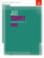 Jazz Trumpet Tunes, Level/Grade 3 - Partitur, Stimme & CD - Jazz Trumpet Tunes, Level/Grade 3 - Score, Part & CD