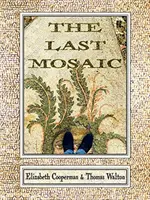 Letztes Mosaik - Last Mosaic