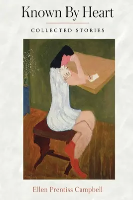 Auswendig gelernt: Gesammelte Geschichten - Known By Heart: Collected Stories