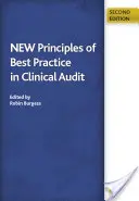 Neue Grundsätze für bewährte Praktiken in der klinischen Prüfung - New Principles of Best Practice in Clinical Audit