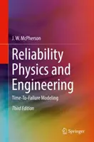 Physik und Technik der Zuverlässigkeit: Zeit-bis-zum-Ausfall-Modellierung - Reliability Physics and Engineering: Time-To-Failure Modeling