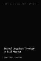 Textuell-linguistische Theologie bei Paul Ricoeur - Textual Linguistic Theology in Paul Ricoeur