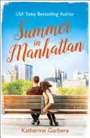 Sommer in Manhattan - Summer in Manhattan