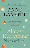 Almost Everything - Notizen zur Hoffnung - Almost Everything - Notes on Hope