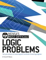 Mensa's Most Difficult Logic Problems - Testen Sie Ihr logisches Denkvermögen mit anspruchsvollen Rätseln - Mensa's Most Difficult Logic Problems - Test your powers of reasoning with exacting enigmas