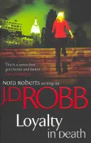 Loyalität im Tod - Loyalty In Death