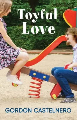 Spielende Liebe - Toyful Love