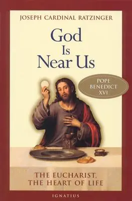 Gott ist uns nahe: Die Eucharistie, das Herz des Lebens - God Is Near Us: The Eucharist, the Heart of Life