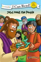 Die Einsteigerbibel Jesus speist das Volk: Meine erste - The Beginner's Bible Jesus Feeds the People: My First