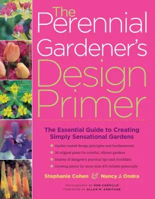 Die Gestaltungsfibel des Staudengärtners - The Perennial Gardener's Design Primer