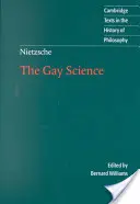 Nietzsche: Die schwule Wissenschaft - Nietzsche: The Gay Science
