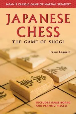 Japanisches Schach: Das Spiel des Shogi - Japanese Chess: The Game of Shogi