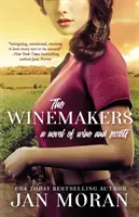 Die Winzer: Ein Roman über Wein und Geheimnisse - The Winemakers: A Novel of Wine and Secrets