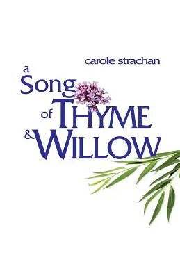 Ein Lied von Thymian und Weide - A Song of Thyme and Willow