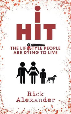 i Hit: Der Lebensstil, den die Menschen unbedingt leben wollen - i Hit: The Lifestyle People Are Dying To Live