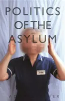 Politik des Asyls - Politics of the Asylum