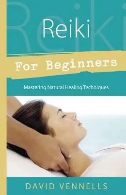 Reiki für Anfänger - Reiki for Beginners