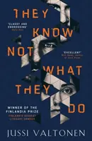 Sie wissen nicht, was sie tun - They Know Not What They Do