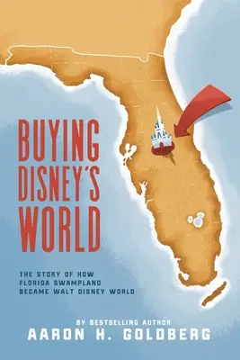 Der Kauf von Disneys Welt - Buying Disney's World