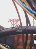 Simon Starling: Unter Kalk - Simon Starling: Under Lime