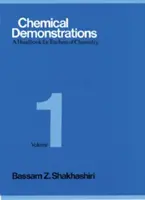 Chemische Demonstrationen, Band 1, 1: Ein Handbuch für Chemielehrer - Chemical Demonstrations, Volume 1, 1: A Handbook for Teachers of Chemistry