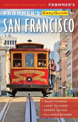 Frommer's Easyguide für San Francisco - Frommer's Easyguide to San Francisco