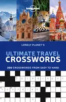 Lonely Planet's ultimative Reise-Kreuzworträtsel 1 - Lonely Planet's Ultimate Travel Crosswords 1