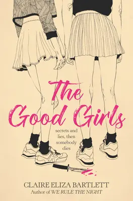 Die guten Mädchen - The Good Girls