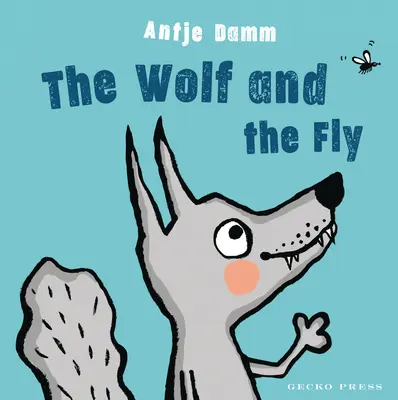 Der Wolf und die Fliege - The Wolf and the Fly