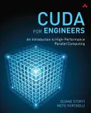 Cuda für Ingenieure: Eine Einführung in das parallele Hochleistungsrechnen - Cuda for Engineers: An Introduction to High-Performance Parallel Computing