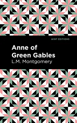 Anne von Green Gables - Anne of Green Gables