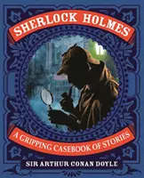 Sherlock Holmes: Ein spannendes Fallbuch mit Geschichten - Ein spannendes Fallbuch mit Geschichten - Sherlock Holmes: A Gripping Casebook of Stories - A Gripping Casebook of Stories