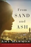 Von Sand und Asche - From Sand and Ash