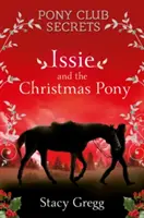 Issie und das Weihnachtspony: Weihnachtsspezial - Issie and the Christmas Pony: Christmas Special