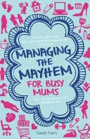 Mum Hacks - Zeitsparende Tipps zur Beruhigung des chaotischen Familienlebens - Mum Hacks - Time-saving tips to calm the chaos of family life