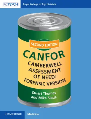 Camberwell Assessment of Need: Forensische Version: Canfor - Camberwell Assessment of Need: Forensic Version: Canfor