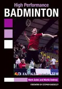 Hochleistungs-Badminton - High Performance Badminton