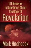 101 Antworten auf Fragen zum Buch der Offenbarung - 101 Answers to Questions about the Book of Revelation