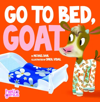 Geh ins Bett, Ziege - Go to Bed, Goat