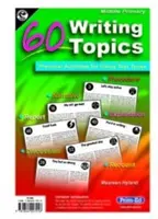 60 Themen zum Schreiben - Mittlere Grundschule - 60 Writing Topics - Middle Primary