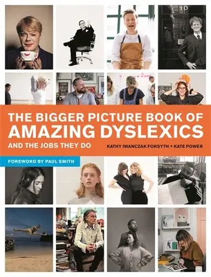 Das große Bilderbuch der erstaunlichen Legastheniker und ihrer Berufe - The Bigger Picture Book of Amazing Dyslexics and the Jobs They Do